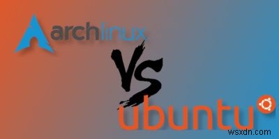 아치 리눅스가 우분투보다 나은가요? 