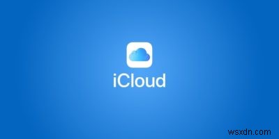 Apple iCloud에 대해 알아야 할 사항 