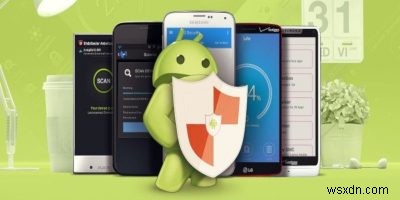 Android용 최고의 안티바이러스 앱 5가지 