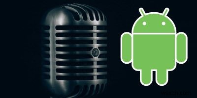 이동 중에 팟캐스트를 녹음할 수 있는 최고의 Android 앱 4가지 