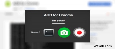 Chrome에서 Android 기기로 쉽게 ADB 명령 보내기 