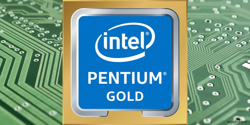 Intel Pentium Gold 및 Silver 설명