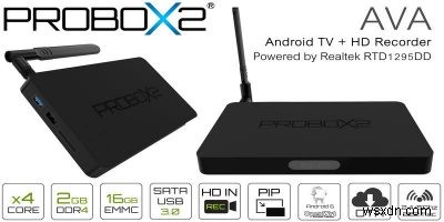 Probox2 AVA Android 6.0 TV Box 및 HD 레코더 검토