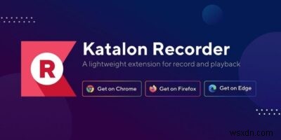 Katalon Recorder 검토:강력하고 쉬운 브라우저 자동화 