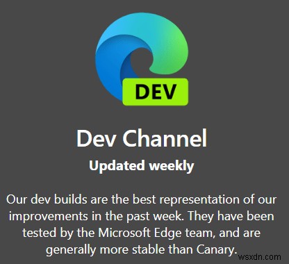 Microsoft Edge, Beta, Dev 및 Canary:어느 것을 선택해야 합니까?