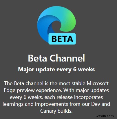 Microsoft Edge, Beta, Dev 및 Canary:어느 것을 선택해야 합니까?