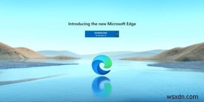새로운 Chromium 기반 Microsoft Edge 출시