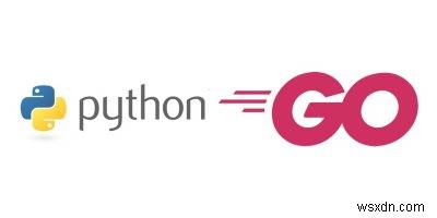 Golang 대 Python:프로그래밍 요구 사항에 가장 적합한 것은 무엇입니까?