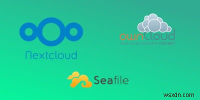 Nextcloud 대 OwnCloud 대 Seafile:최고의 자체 호스팅 파일 동기화 서비스