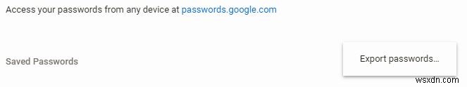 Chrome에서 비밀번호를 다운로드하는 방법 