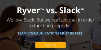 Ryver:Slack 대신 Ryver를 사용해야 하는 이유