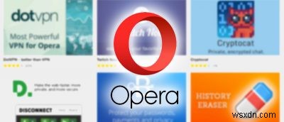 Opera Revisited:무료 VPN을 사용하는 가장 빠른 브라우저는 무엇입니까?