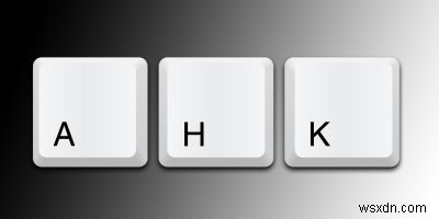 시도해야 할 14가지 훌륭한 AutoHotkey 스크립트 