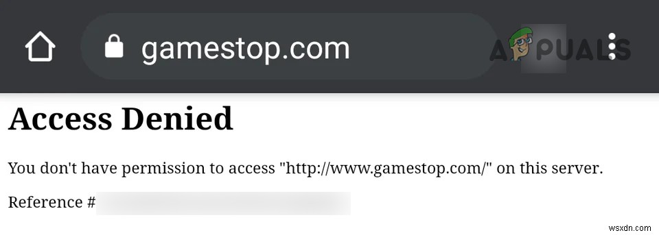 GameStop 웹사이트를 방문할 때  액세스 거부  오류를 수정하는 방법은 무엇입니까? 