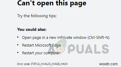 수정:Windows 10에서 Microsoft Edge 업데이트 설치 오류 STATUS_INVALID_IMAGE_HASH? 