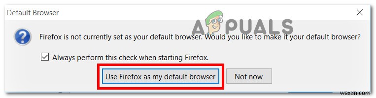 수정:Windows 10에서 Firefox를 기본 브라우저로 설정할 수 없음 