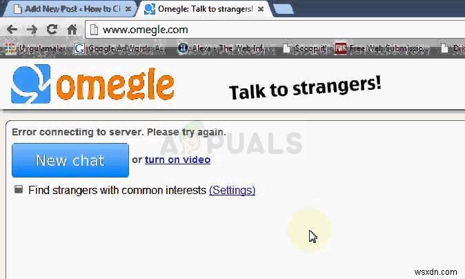 수정:Omegle 서버 연결 오류 