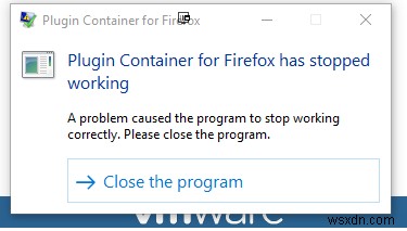 수정:Firefox용 플러그인 컨테이너가 작동을 멈췄습니다. 