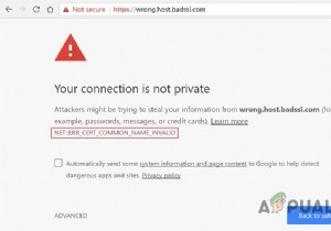 ERR_CERT_COMMON_NAME_INVALID 연결이 비공개가 아니십니까? 다음 수정을 시도하십시오