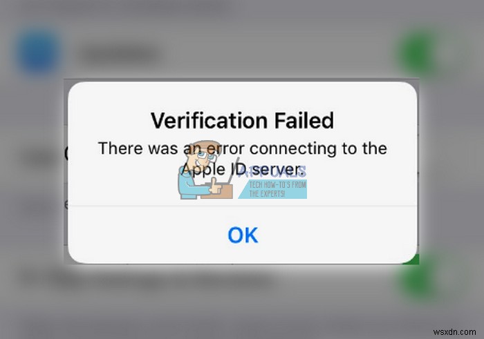 수정:확인 실패  Apple ID 서버에 연결하는 동안 오류가 발생했습니다 