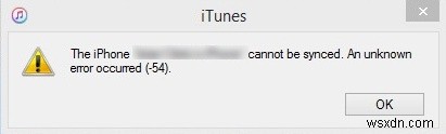 iTunes 알 수 없는 오류 -54를 수정하는 방법