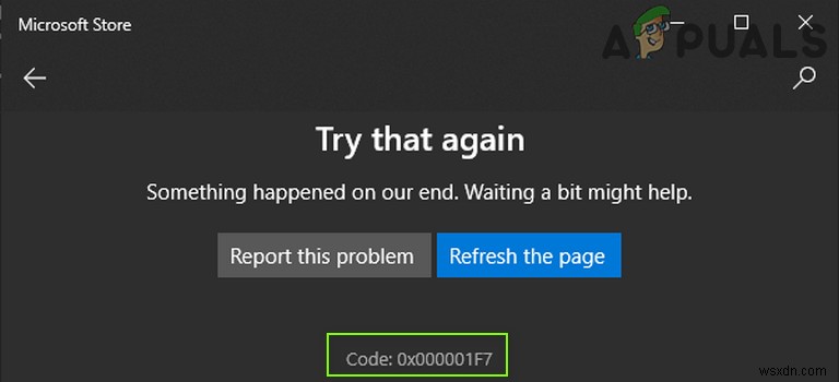 [FIX] Microsoft Store 오류 코드 0x000001F7 