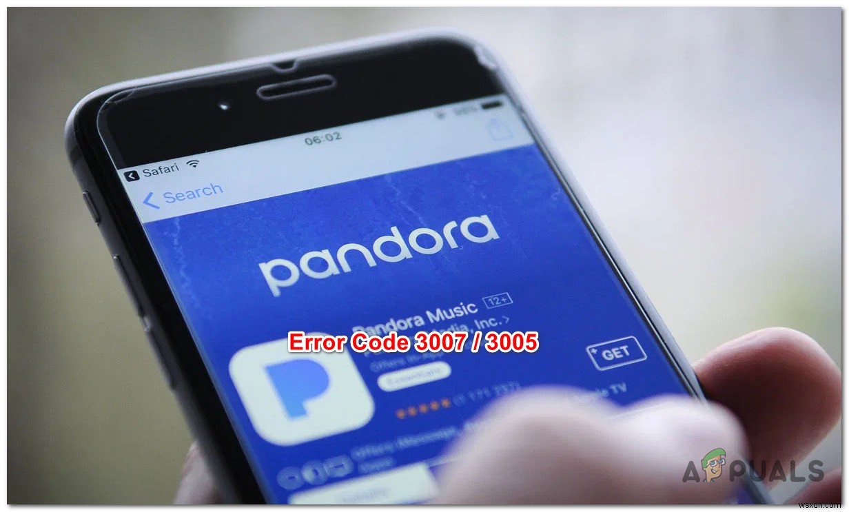 Pandora 오류 코드 3007 / 3005를 수정하는 방법 