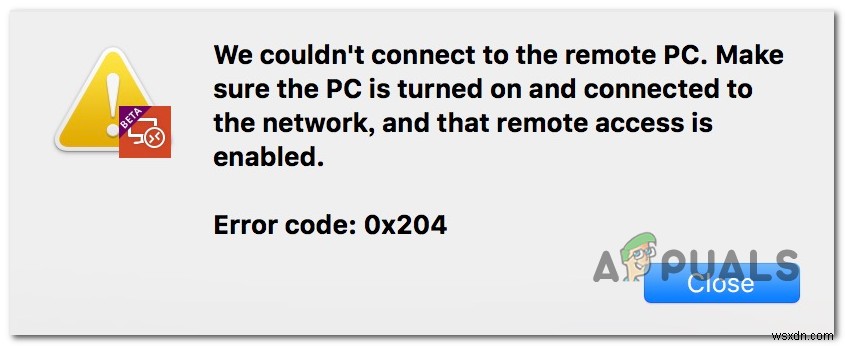 Windows 및 MacOS에서 원격 데스크톱 오류 코드 0x204를 수정하는 방법은 무엇입니까? 
