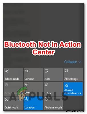수정:Bluetooth가 Action Center Windows 10에 없음 