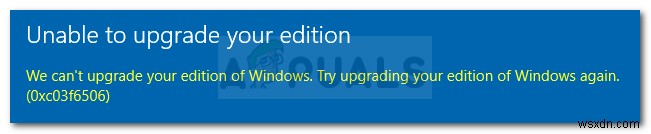 수정:Windows 10 활성화 오류 0xc03f6506 