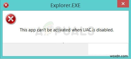 수정:UAC가 비활성화된 경우 이 앱을 활성화할 수 없습니다. 