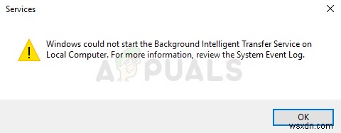 수정:Windows에서 BITS(Background Intelligent Transfer Service)를 시작할 수 없음 