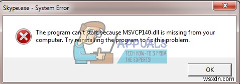수정:Skype 오류 MSVCP140D.dll이 없습니다.