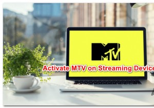 Roku, Amazon Fire Stick 및 Apple TV에서 MTV를 활성화하는 방법