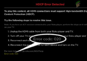 Roku HDCP 오류 감지(오류 코드 020)의 원인과 해결 방법