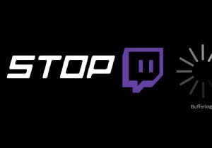 Windows에서 Twitch 지속적 버퍼링 오류를 수정하는 방법은 무엇입니까?