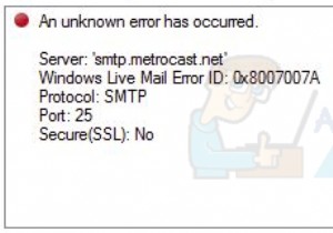 FIX:이메일을 보낼 때 Windows Live 메일 오류 0x8007007A 
