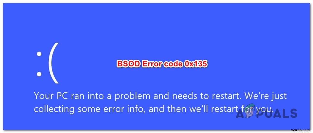 Windows 10에서 오류 코드 0x135로 BSOD를 수정하는 방법 
