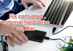 데이터 손실 없이 Mac에서 손상된 외장 하드 드라이브를 복구하는 완벽 가이드