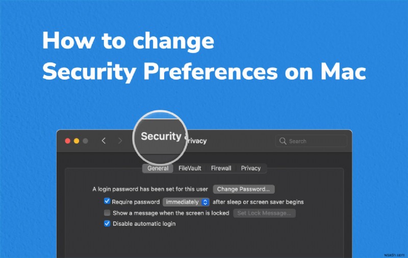 Mac에서 보안 기본 설정을 변경하는 쉬운 방법