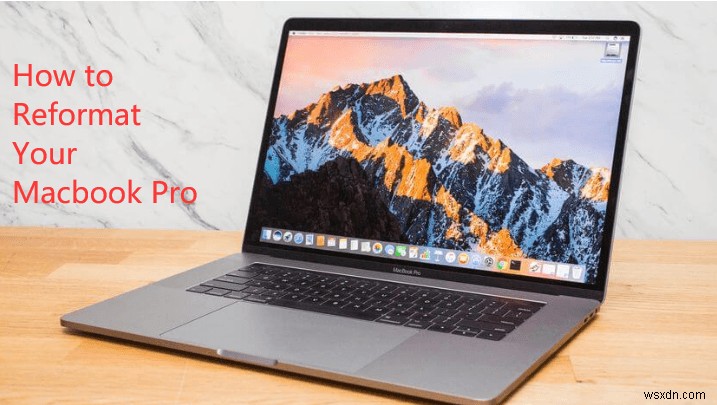 MacBook Pro를 효과적으로 재포맷하는 방법 