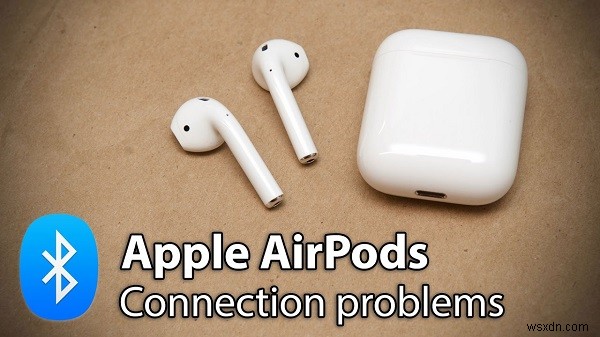Airpods에 대한 7가지 간단한 수정 사항은 Mac에서 계속 연결 해제됩니다.