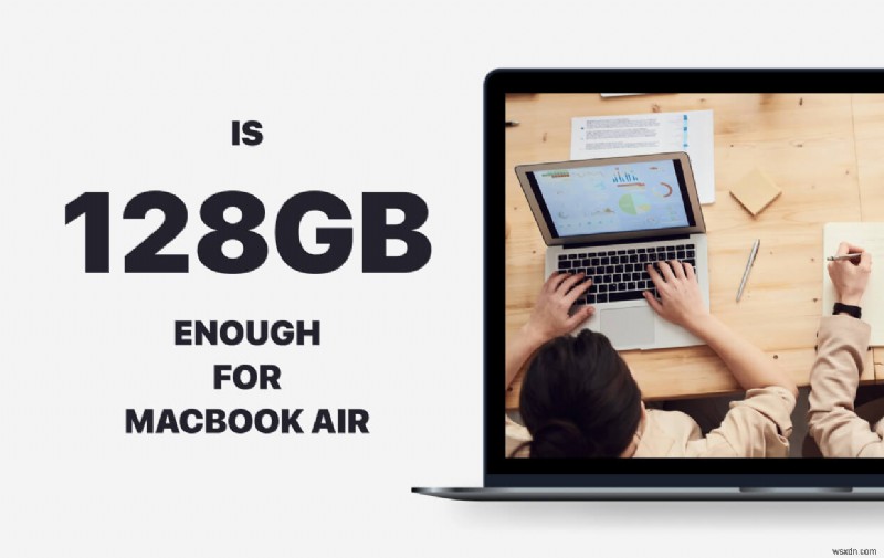 [상세 분석] Macbook Air에 128GB면 충분합니까?