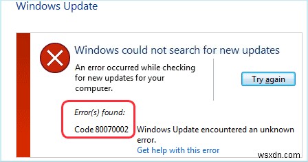 Windows 업데이트를 실행할 수 없음:오류 코드 0x80070002 수정