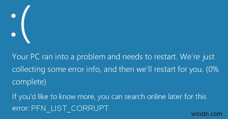 Windows 10에서 PFN LIST CORRUPT BSOD 오류를 수정하는 방법