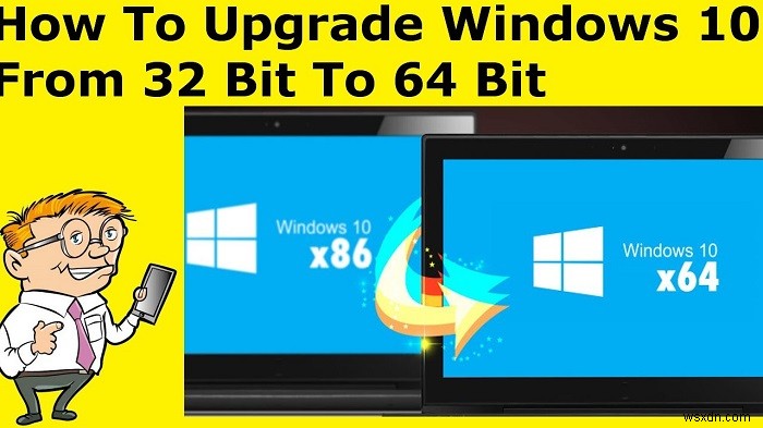 Windows 10을 32비트에서 64비트로 업그레이드하는 방법(무료)