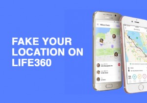 Life360(iPhone 및 Android)에서 위치를 위조하는 방법
