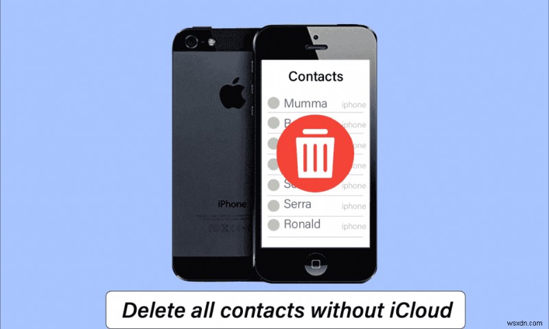 iCloud 없이 iPhone 5에서 모든 연락처를 삭제하는 방법