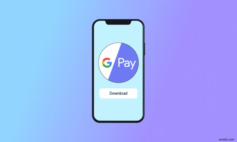 iPhone용 Google Pay 앱 다운로드 수행 방법