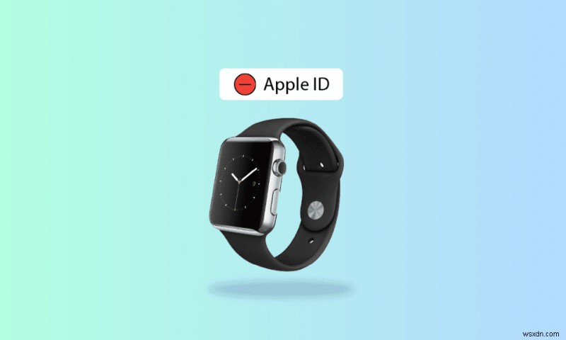 Apple Watch에서 Apple ID를 제거하는 방법